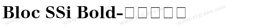 Bloc SSi Bold字体转换